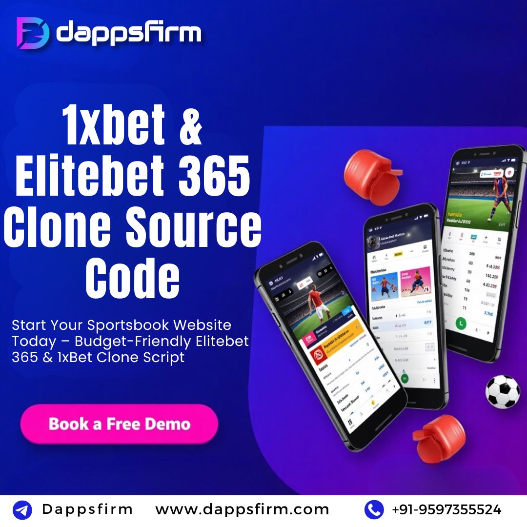 Power Your Betting Startup with 1xBet & Elitebet 365 Clone Source Code – Free Demo
