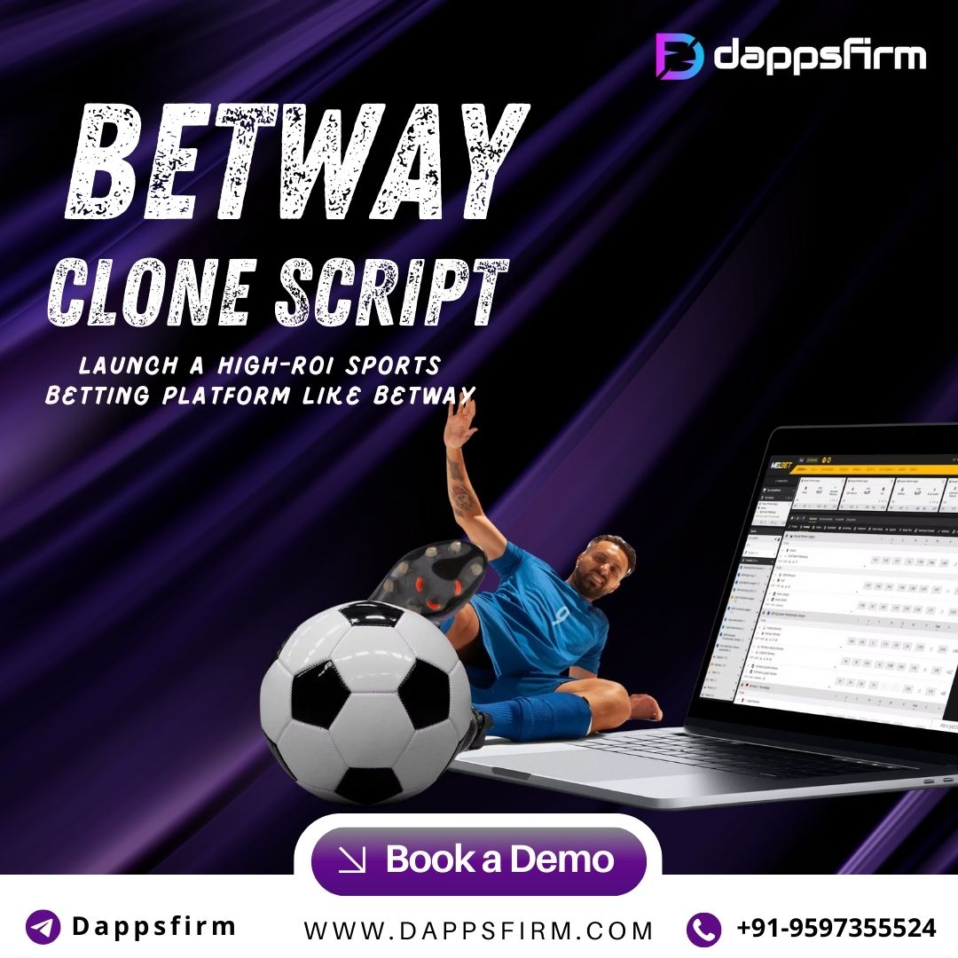 Betway Clone Script for Sports Betting Businesses Seeking Rapid Growth